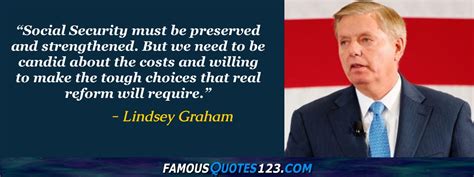 Lindsey Graham Quotes on People, Wars, Politics and God