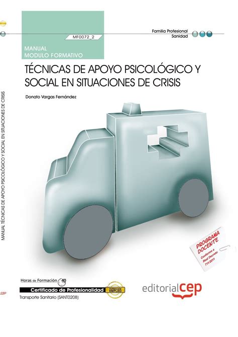 Manual Técnicas De Apoyo Psicológico Y Social En Situaciones De Crisis