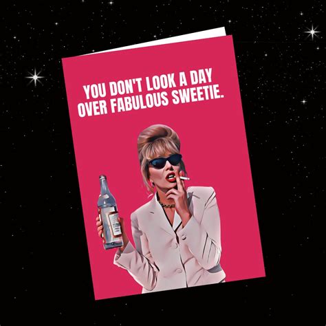 Absolutely Fabulous You Don T Look A Day Over Fabulous Etsy