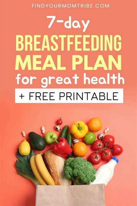 7 Day Breastfeeding Meal Plan For Great Health Free Printable In