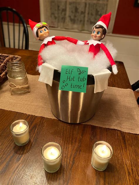 Hot Tubbin It Awesome Elf On The Shelf Ideas Elf Fun Elf