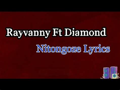 Rayvanny Ft Diamond Platnumz Nitongoze Official Lyrics Youtube