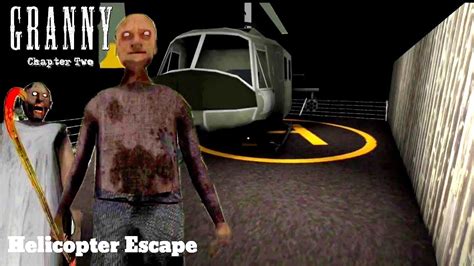 Granny 2 Helicopter Escape Granny Chapter 2 Gameplay In Hindi Youtube