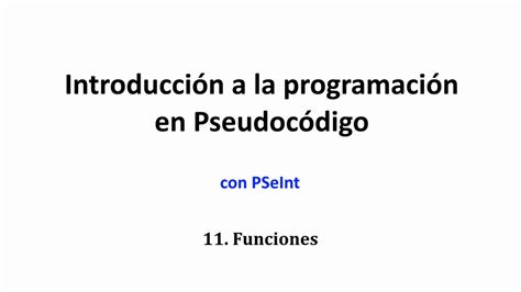 PSeInt11 Funciones O Subprocesos YouTube