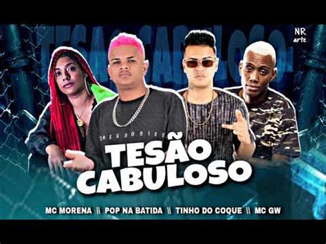 Pop Na Batida Tinho Do Coque Feat Mc Morena Mc Gw Tes O Cabuloso