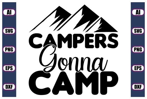 Campers Gonna Camp Graphic By Cricut House · Creative Fabrica