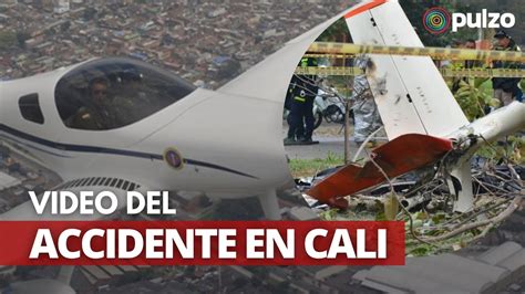 Im Genes De La Avioneta Que Cay En Plena V A De Cali Se Reporta Un