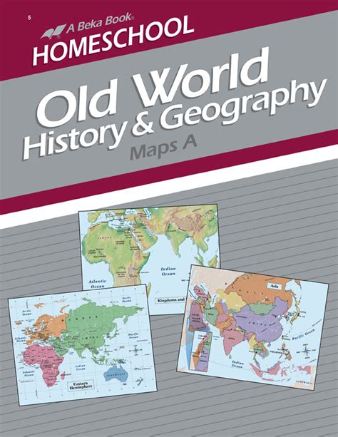 Old World History And Geography Maps A 15 Maps A Beka Book