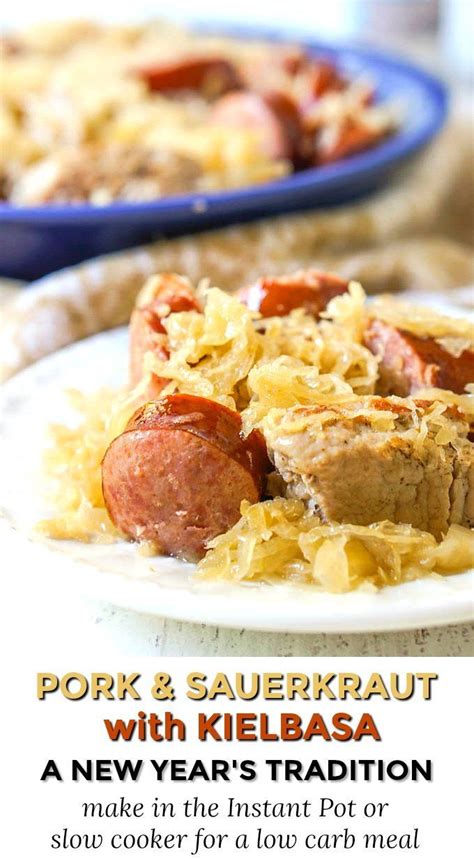 New Year S Pork Kielbasa And Sauerkraut Instant Pot Or Slow Cooker