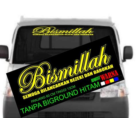 CUTTING STICKER MOBIL BISMILLAH UNTUK KACA DEPAN Lazada Indonesia