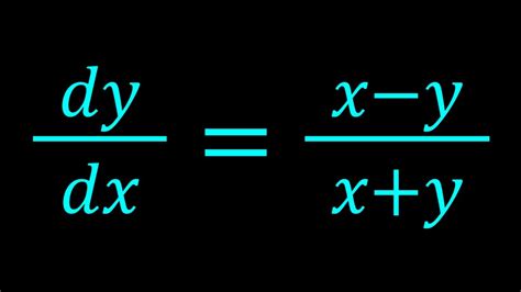 Solving Dy Dx X Y X Y Youtube