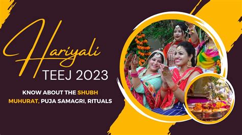 Hariyali Teej Know Shubh Muhurat Puja Samagri And Rituals