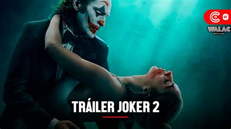 Tráiler Joker 2 DC estrena el primer avance de la película de Joaquin