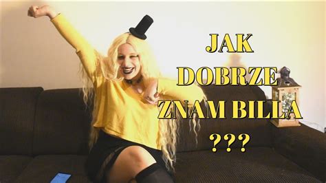 Jak Dobrze Znam Billa I Gravity Falls Sharllove VS Samequizy YouTube