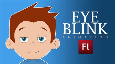 Learn Animation With Flash Character Eye Blink Animation Youtube