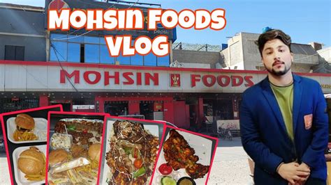 Mohsin Foods Resturant Vlog Full Review Gulshan E Maymar