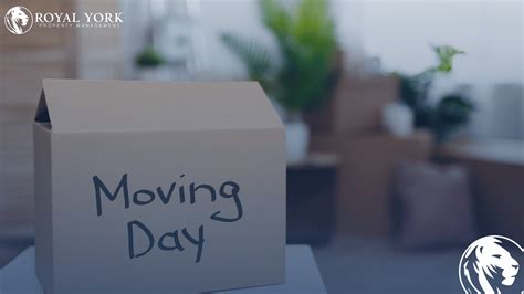 10 Things To Do Before Moving Day Royal York Property Management