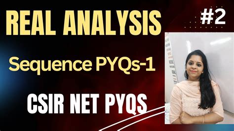 Sequence Real Analyisis Pyqcsir Net Real Analysis Pyqssequence In