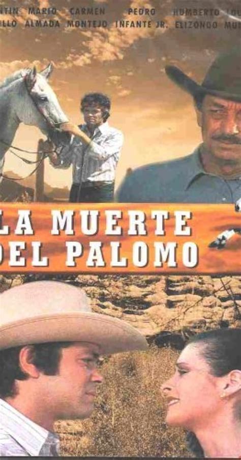 La Muerte Del Palomo 1981 IMDb