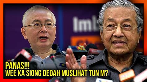 Rentasan Berita Panas Wee Ka Siong Dedah Muslihat Tun M Youtube