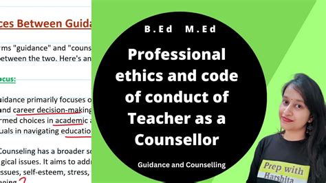 Professional Ethics And Code Of Conduct Of Teacher As A Counsellor