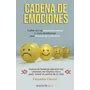 Libro Cadena De Emociones Cu Les Son Las Emociones T Xicas Mebuscar