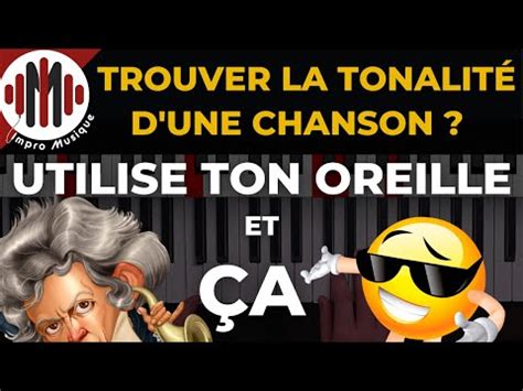 Comment Trouver La Tonalit Dun Morceau Au Piano Youtube