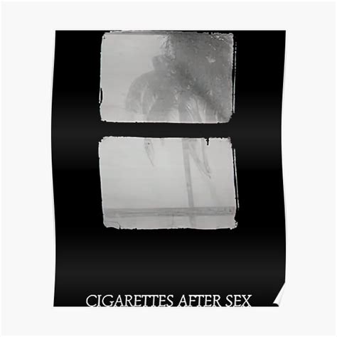 Cigarettes After Sex Merch Poster For Sale By JudahCassin Redbubble
