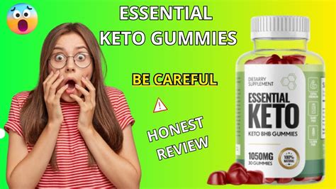 Essential Keto Gummies Review⚠️be Careful⚠️honest Review 2024 ⚠️ Keto