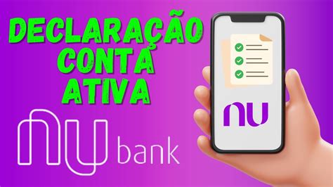 PEDIR DECLARAÇÃO DE CONTA ATIVA NUBANK PJ PASSO A PASSO YouTube