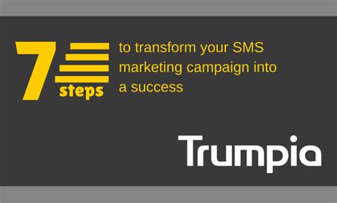 Steps To Transform Your Sms Marketing Campaign Infographic