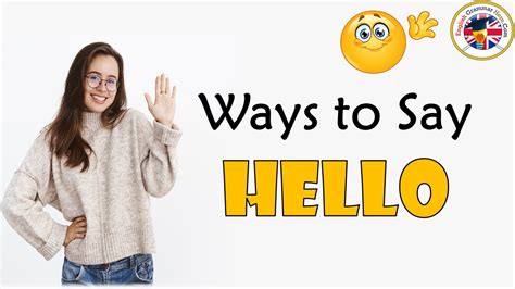 Ways To Say Hello Different Ways To Say Hello In English Youtube