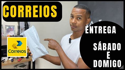 O Correio Abre Sábado - Correios entrega dia de sábado, domingo e feriado, veja como funciona ...