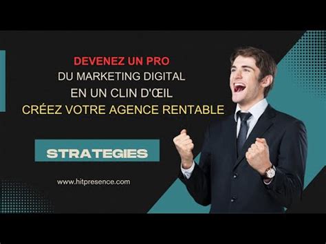 Les Tapes Pour Devenir Un Expert En Marketing Digital Et Cr Er Une