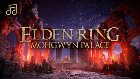 Mohgwyn Palace Mohg Lord Of Blood Elden Ring Ambience Youtube