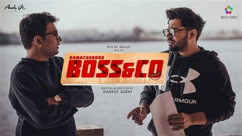 Nivin Paulys Heist Comedy Titled Ramachandra Boss Co Haneef Adeni