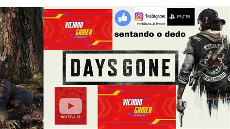 DAYS GONE DETONANDO AS HORDAS PS5 YouTube