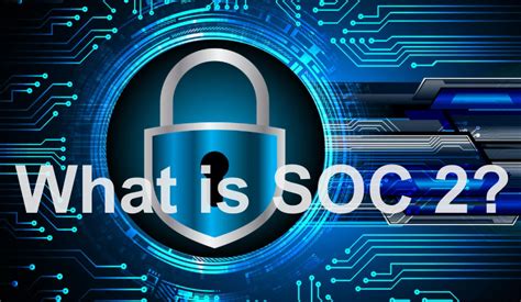 What Is Soc Introduction To Soc Compliance