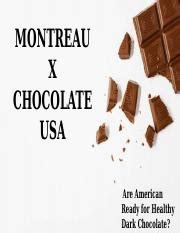 Group 3 Montreaux Chocolate Case Analysis Docx MONTREAU X CHOCOLATE