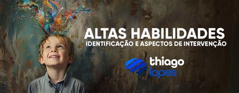 Altas Habilidades Identifica O E Aspectos De Interven O