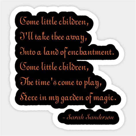 Hocus Pocus Come Little Children - Hocus Pocus - Sticker | TeePublic