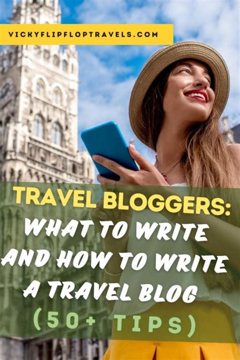 Travel Bloggers What To Write How To Write A Travel Blog