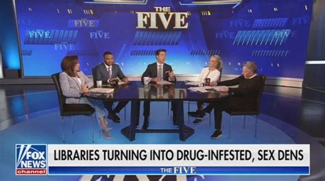 Fox News Said Libraries Are Drug Infested Sex Dens Now And Wheres My