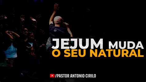 Meu Jejum Minhas Regras Pr Ant Nio Cirilo Youtube