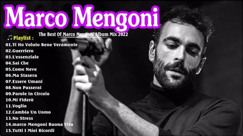 Le Migliori Canzoni Di Marco Mengoni Marco Mengoni Le Migliori