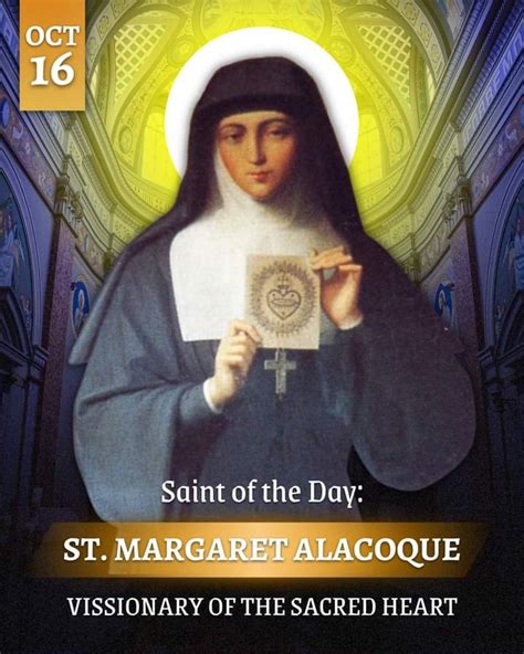 FEAST OF ST MARGARET MARY ALACOQUE 16th OCTOBER Prayers And Petitions