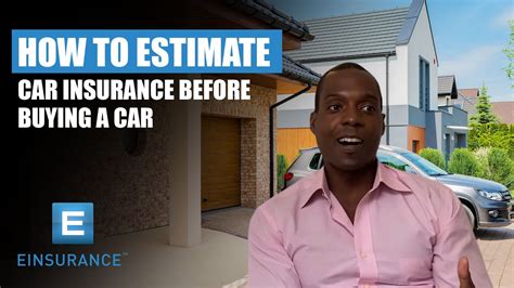 How To Estimate Car Insurance Before Buying A Car Youtube