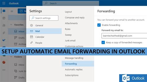 Setup Automatic Email Forwarding In The Outlook Web App O Account