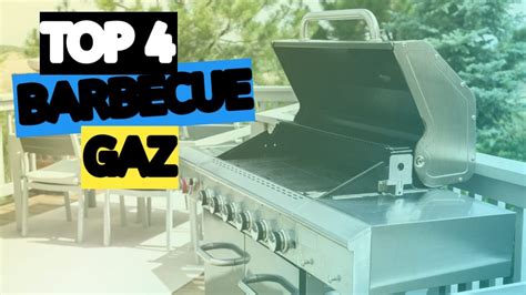 Top 4meilleur Barbecue à Gaz 2024 Youtube