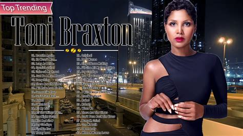 Best Songs Of Toni Braxton - Mix Toni Braxton Greatest Hits 2021 - YouTube